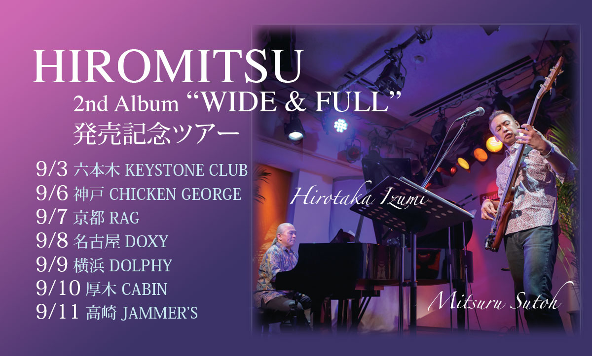 HIROMITSU – 2nd Album 発売記念ツアー 2016